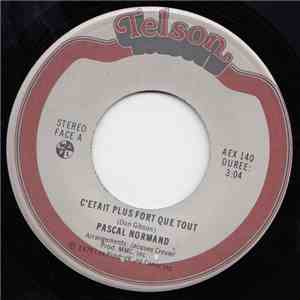 Pascal Normand - C'était Plus Fort Que Tout download flac