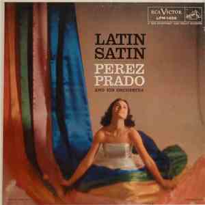 Perez Prado And His Orchestra - Latin Satin download flac