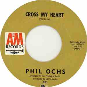 Phil Ochs - Cross My Heart / Flower Lady download flac