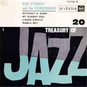 Rex Stewart And The Ellingtonians - Without A Song download flac
