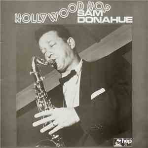 Sam Donahue - Hollywood Hop download flac