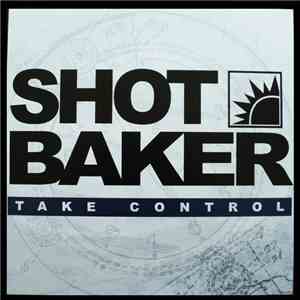 Shot Baker - Take Control download flac
