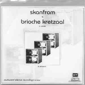 Skanfrom & Brioche Kretzaal - Untitled download flac