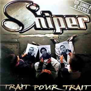 Sniper  - Trait Pour Trait download flac