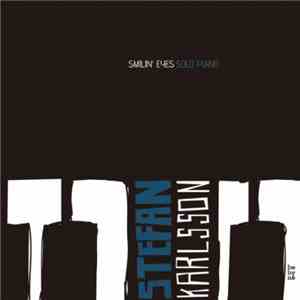 Stefan Karlsson - Smilin' Eyes download flac