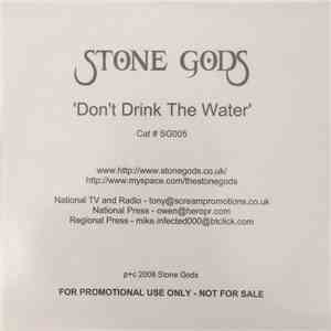 Stone Gods - Don't Drink The Water download flac