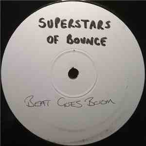 Superstars Of Bounce - Beat Goes Boom download flac