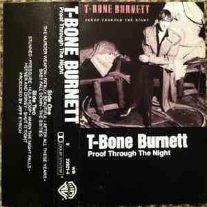 T-Bone Burnett - Proof Through The Night download flac