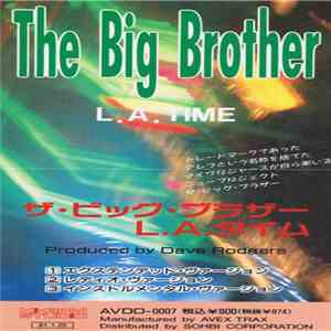 The Big Brother - L.A.Time download flac