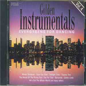 Various - Golden Instrumentals Vol. 4 - Evergreens For Dancing FLAC album