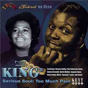 Various - King's Serious Soul: Too Much Pain download flac