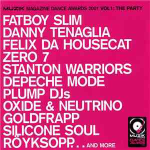 Various - Muzik Magazine Dance Awards 2001 Vol 1: The Party download flac