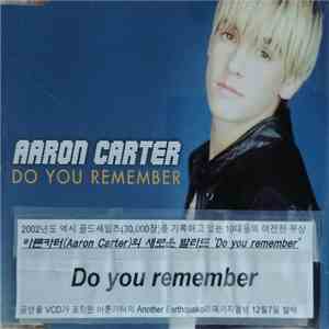Aaron Carter - Do You Remember download flac