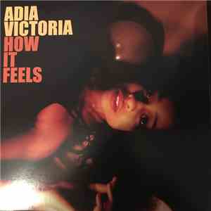 Adia Victoria - How It Feels download flac