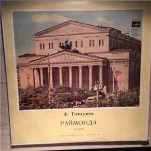 Alexander Glazunov - Раймонда, Raymonda download flac