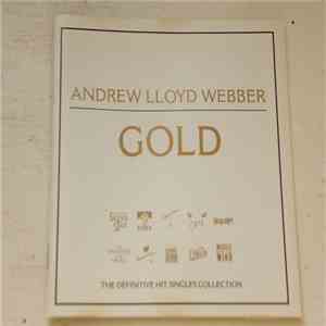 Andrew Lloyd Webber - Gold - The Definitive Hit Singles Collection download flac