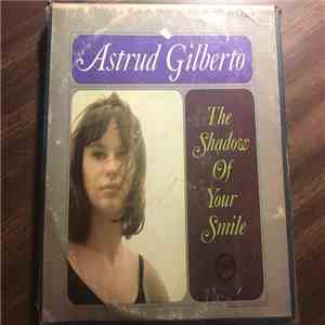 Astrud Gilberto - The Shadow Of Your Smile download flac