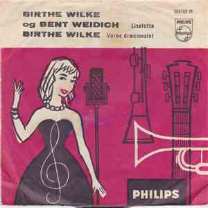 Birthe Wilke Og Bent Weidich - Vores Drømmeslot / Liselotte download flac