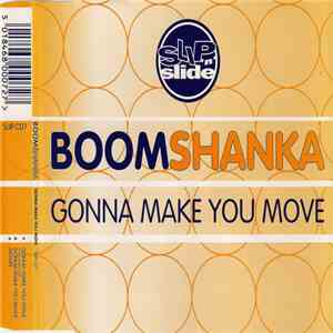Boomshanka - Gonna Make You Move FLAC album