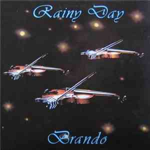 Brando - Rainy Day download flac