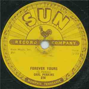 Carl Perkins - Forever Yours / That's Right FLAC album