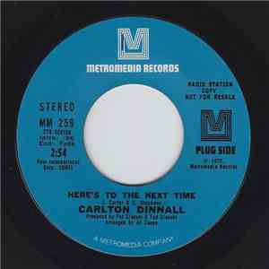 Carlton Dinnall - Here's To The Next Time / Morningside download flac