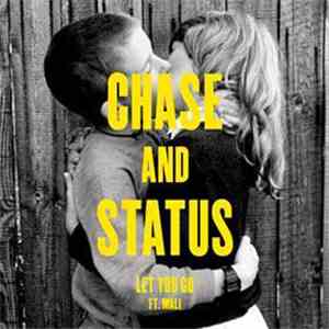Chase & Status - Let You Go (Remixes) download flac