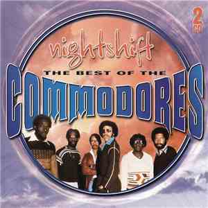 Commodores - Nightshift (The Best Of The Commodores) download flac