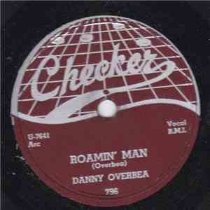 Danny Overbea - Roamin' Man / You're Mine download flac