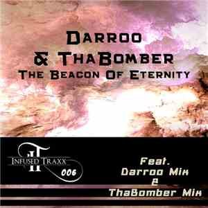 Darroo  & Tha Bomber - The Beacon Of Eternity download flac