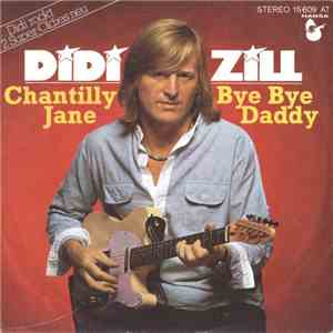Didi Zill - Chantilly Jane download flac