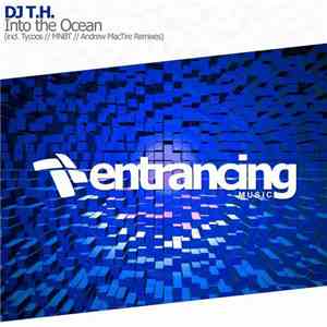 DJ T.H. - Into The Ocean download flac