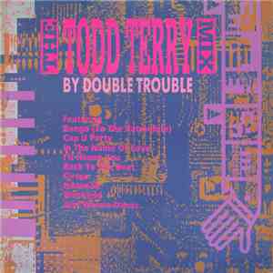 Double Trouble - The Todd Terry Megamix download flac