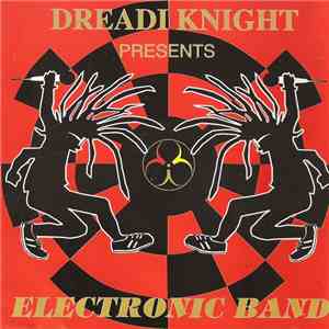 Dreadi Knight - Electronic Band download flac