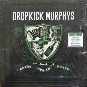 Dropkick Murphys - Going Out In Style download flac