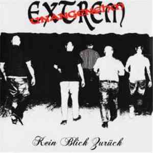 Extrem Unangenehm - Kein Blick Zurück download flac