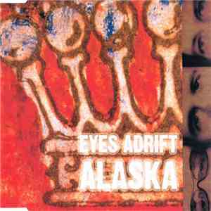 Eyes Adrift - Alaska download flac