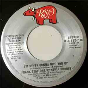 Frank Stallone / Cynthia Rhodes - I'm Never Gonna Give You Up download flac