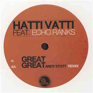 Hatti Vatti Feat. Echo Ranks - Great download flac