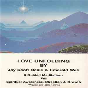 Jay Scott Neale & Emerald Web - Love Unfolding download flac