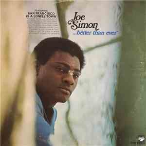 Joe Simon - ...Better Than Ever FLAC album