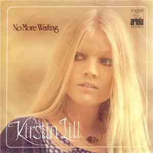 Kirstin Lill - No More Waiting / Don't Wanna Play Your Lovegame download flac