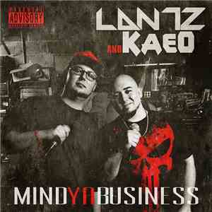 Lantz  And KaeO  - Mind Ya Business download flac