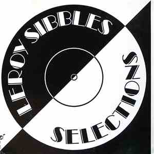Leroy Sibbles - Selections download flac
