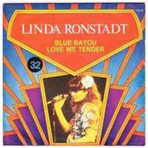 Linda Ronstadt - Blue Bayou / Love Me Tender download flac