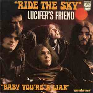 Lucifer's Friend - Ride The Sky / Baby Your A Liar download flac
