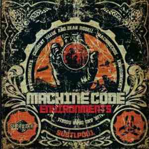 Machine Code - Environments download flac