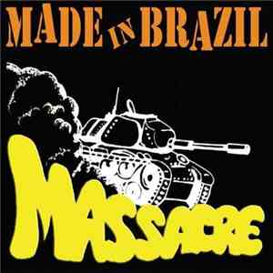 Made In Brazil - Massacre download flac