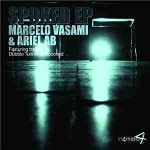 Marcelo Vasami & Ariel AB - Spooked EP download flac