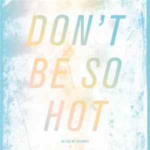 Me And My Drummer - Don't Be So Hot download flac